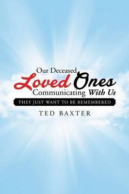 Libro Our Deceased Loved Ones Communicating With Us - Ted...