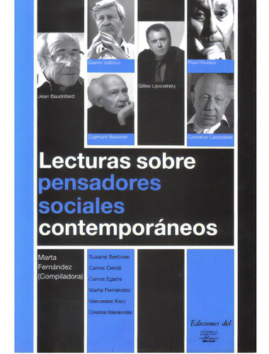 Lecturas Sobre Pensadores Sociales Contemporáneos, De Varios. 9871074433, Vol. 1. Editorial Editorial Promolibro, Tapa Blanda, Edición 2006 En Español, 2006