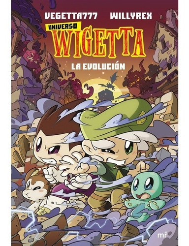 Universo Wigetta La Evolución - Vegetta777 - Mr