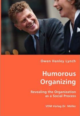 Libro Humorous Organizing - Owen Hanley Lynch