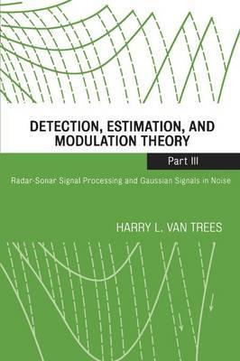 Libro Detection, Estimation, And Modulation Theory, Part ...