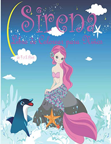 Sirena Libro De Colorear Para Niños De 4 A 8 Años: Cuadernos
