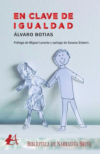 En Clave De Igualdad, De Botias Benedit, Álvaro. Editorial Adarve, Tapa Blanda En Español