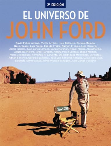 El Universo De John Ford 2a Edicion - Arribas Victor Iglesia