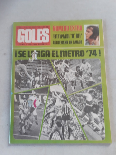 Goles N° 1307 Enero De 1974 - Gigi Rivas - Se Larga El Metro