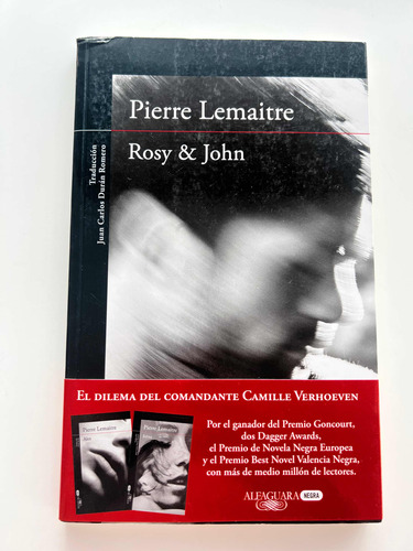 Rosy And John. Pierre Lemaitre