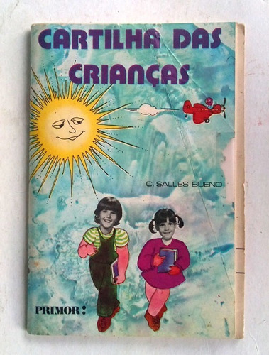 Cartilha Das Crianças - 1973 - Rara - F(92)