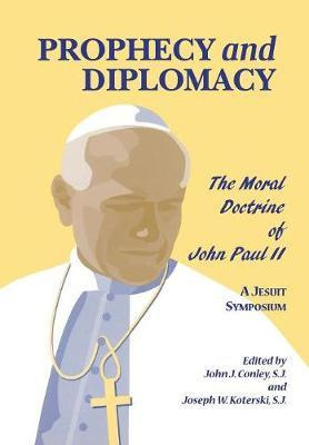 Libro Prophecy And Diplomacy - John J. Conley