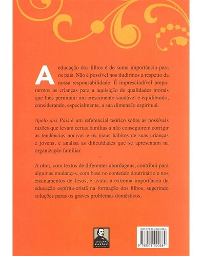 Apelo Aos Pais, De : Clara Lila Gonzalez De Araújo. Série Não Aplica, Vol. Não Aplica. Editora Allan Kardec, Capa Mole, Edição Não Aplica Em Português, 2018
