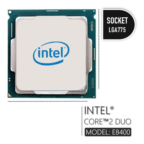 Procesador Intel® Core 2 Duo E8400 Tarjeta Madre Socket 775