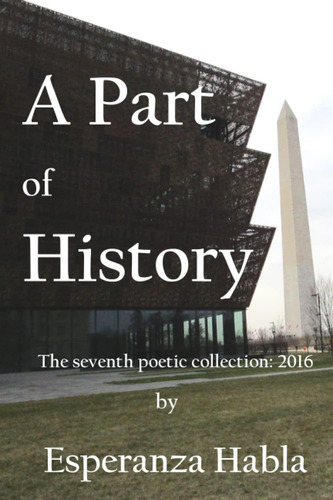 Libro: Libro: A Part Of History: The Seventh Poetic 201