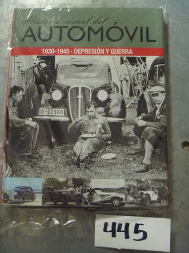 Historia Visual Del Automóvil 1930 - 1945 Depresión Y Guerra