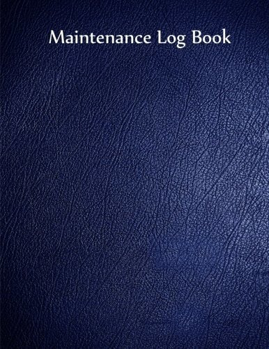 Book : Maintenance Log Book Blue Cover, 110 Pages, 8.5 X 11