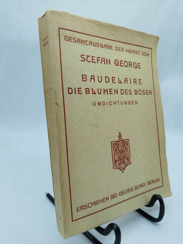 Baudelaire Die Blumen Des Bösen Stefan George (Usado)