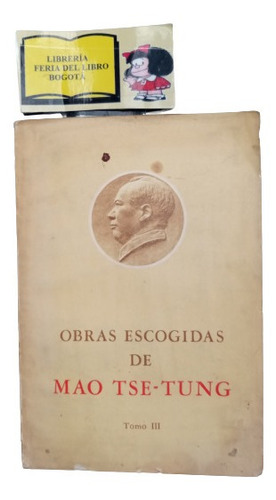 Obras Escogidas De Mao Tse Tung - Tomo 3 - Pekín - 1968