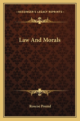 Libro Law And Morals - Pound, Roscoe