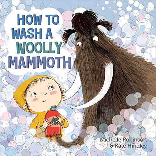 Libro How To Wash A Woolly Mammoth De Robinson, Michelle