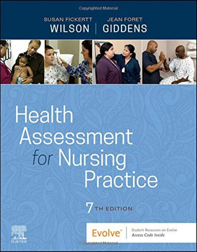 Health Assessment For Nursing Practice 7ªedition