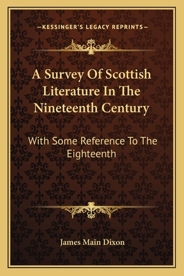 Libro A Survey Of Scottish Literature In The Nineteenth C...