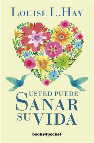 Imagen 1 de 4 de Libro: Usted Puede Sanar Su Vida - Louise L. Hay