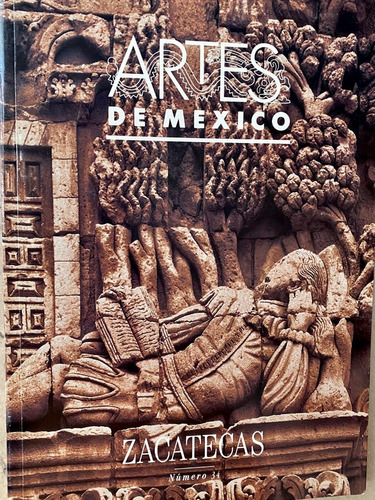 Artes De México, Zacatecas