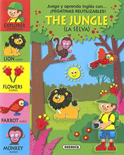 The Jungle - La Selva -aprendo Ingles-, De Susaeta Ediciones. Editorial Susaeta Ediciones S A, Tapa Blanda En Español, 2022