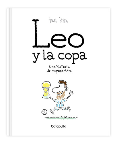 Leo Y La Copa - Ian Kin - Full