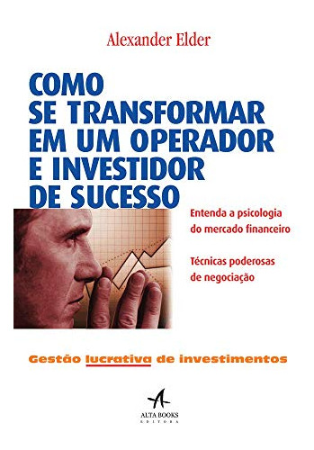 Libro Como Se Transformar Em Um Operador E Investidor De Suc