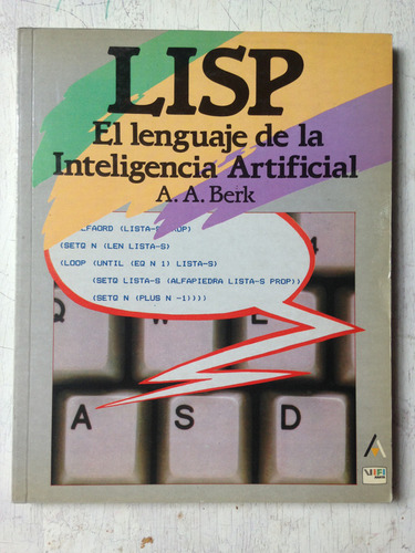 Lisp - El Lenguaje De La Inteligencia Artificial A. A. Berk