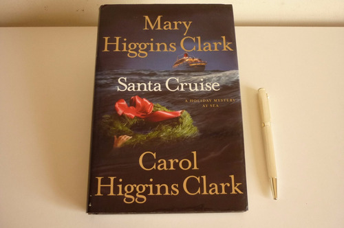 Mary Higgins Clark Santa Cruise Hard Cover