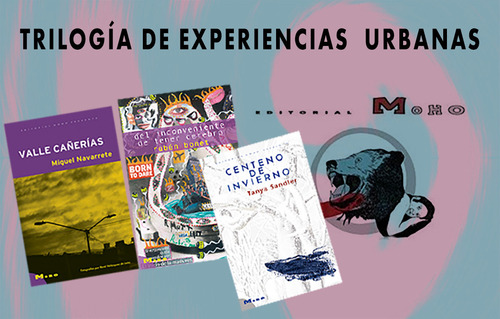 Trilogía De Experiencias Urbanas: Paquete De 3 Libros. Moho