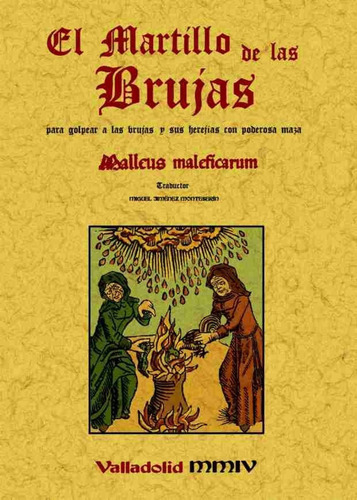 Libro Martillo De Las Brujas:para Golpear A Las Brujas Con P