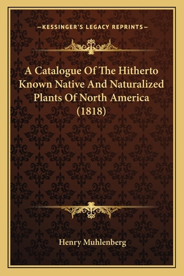 Libro A Catalogue Of The Hitherto Known Native And Natura...