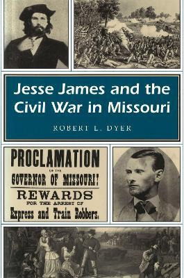 Libro Jesse James And The Civil War In Missouri - Robert ...