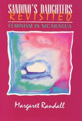 Libro Sandino's Daughters Revisited : Feminism In Nicarag...