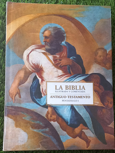 La Biblia Ilustrada Y Comentada