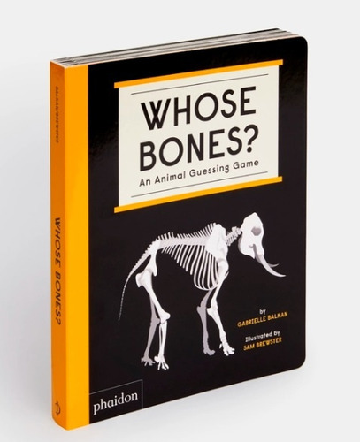 Whose Bones?, De Gabrielle / Brewster Sam Balkan. Editorial Phaidon, Tapa Blanda, Edición 1 En Inglés