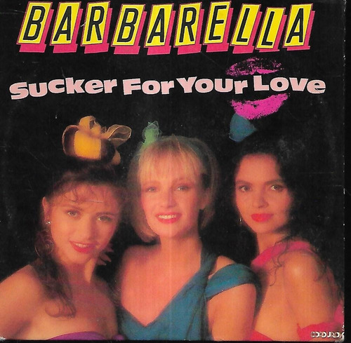 Barbarella Album Single Sucker For You Love Cd Importado