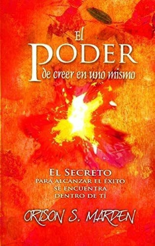 Libro: El Poder De Creer En Uno Mismo The Power Of Believing