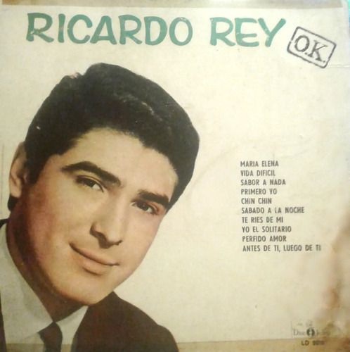 Ricardo Rey-ok-con Lopez Ruiz Vinilo Lp Raro Disc Jockey