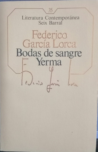 García Lorca / Bodas De Sangre Yerma / Seix Barral