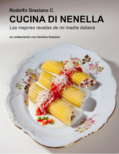 Libro Cucina Di Nenella Las Mejores Recetas De Mi Madre Ita