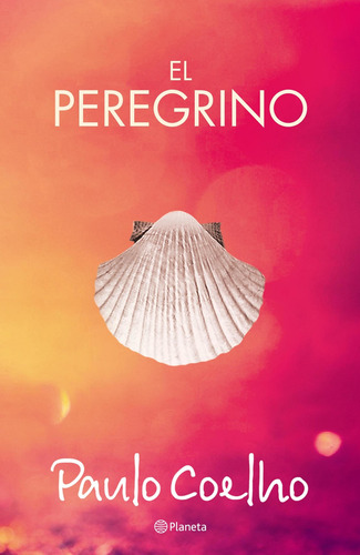 Imagen 1 de 3 de El Peregrino (reedición) De Paulo Coelho - Planeta