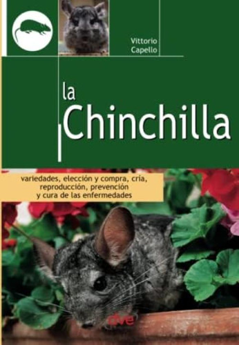 La Chinchilla (spanish Edition), De Capello, Vittorio. Editorial Oem, Tapa Blanda En Español