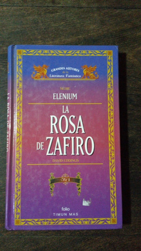 La Rosa De Zafiro Vol. 1 - David Eddings - Timun Mas