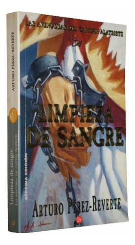 Limpieza De Sangre - Arturo Perez Reverte - Alatriste 2