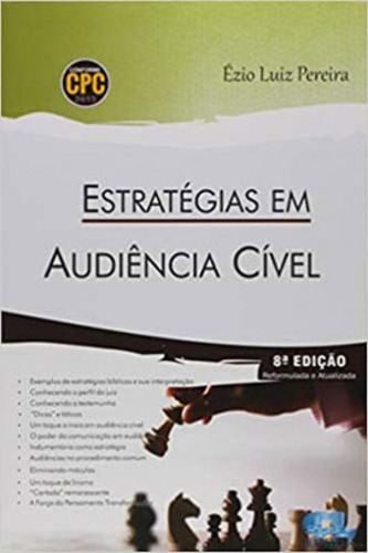 ESTRATÉGIAS EM AUDIÊNCIA CÍVEL, de PEREIRA, EZIO LUIZ. Editora Edijur, capa mole, edição 8va em português, 2023