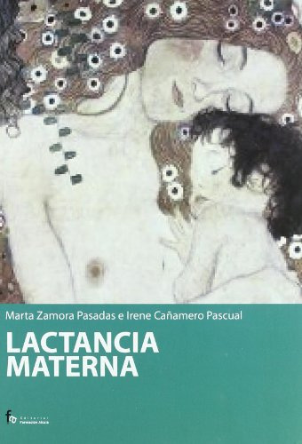 Libro Lactancia Materna De Marta Zamora Pasadas, Irene Cañam