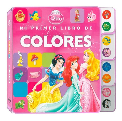 Princesas, Mi Primer Libro De Colores