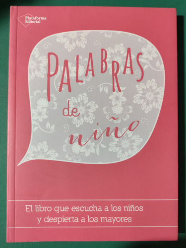 Palabras De Niño. Vv.aa. Ed. Plataforma